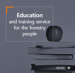 Fostering : and education service for people in forestry industry