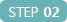 step 02